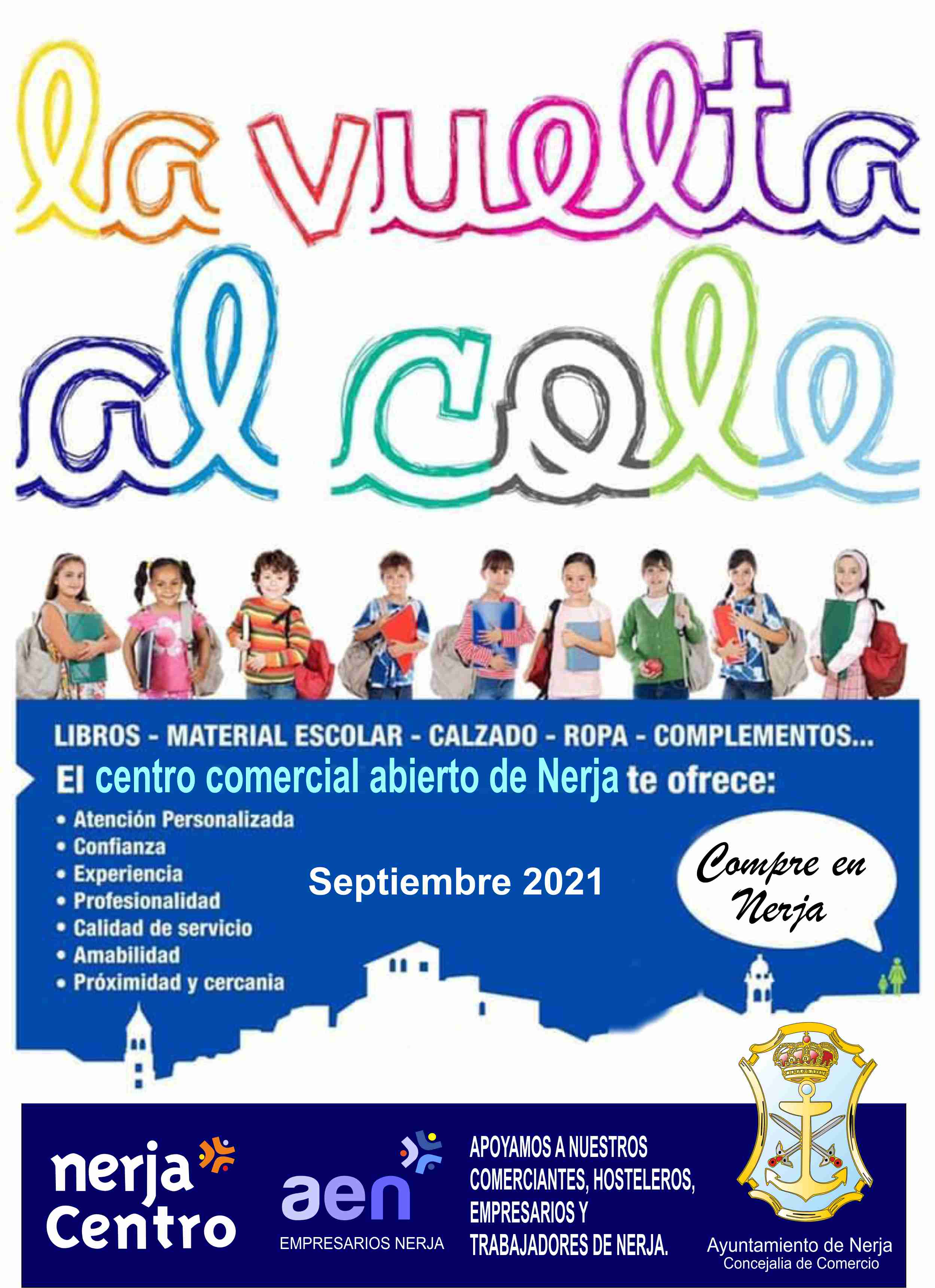 EN LA VUELTA AL COLE, COMPRA EN NERJA los libros, material escolar, uniformes, etc…